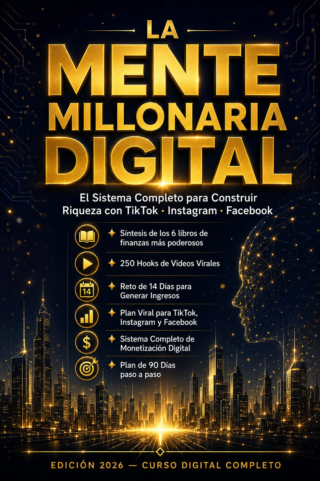 La Mente Millonaria Digital — Edición 2026